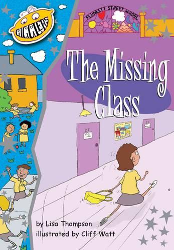 Plunkett Street School: The Missing Class (Gigglers)