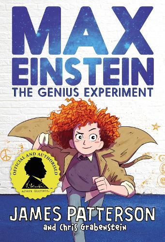 Max Einstein: The Genius Experiment (Max Einstein Series)