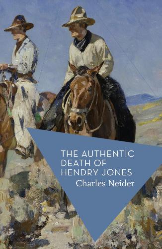 The Authentic Death of Hendry Jones