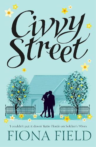 Civvy Street: Volume 3 (Soldiers' Wives)