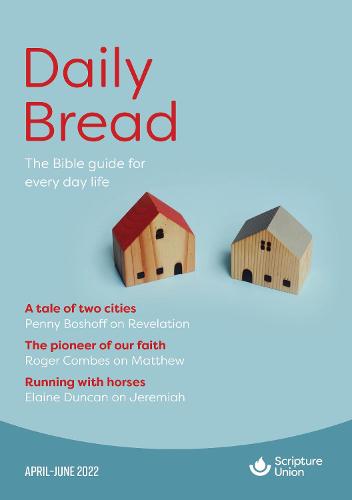 Daily Bread (Apr-Jun 2022)