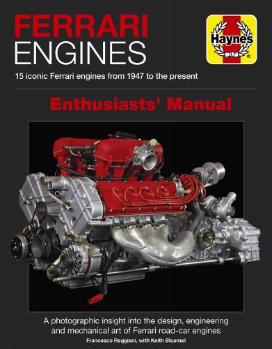 Ferrari Engines Enthusiasts' Manual (Haynes Manuals)