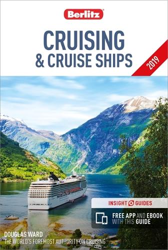 Berlitz Cruising and Cruise Ships 2019 (Berlitz Cruise Guide)