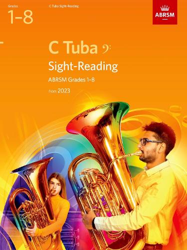 Sight-Reading for C Tuba, ABRSM Grades 1-8, from 2023 (ABRSM Sight-reading)