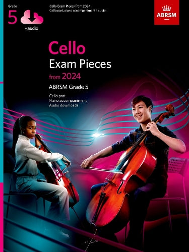Cello Exam Pieces from 2024, ABRSM Grade 5, Cello Part, Piano Accompaniment & Audio (ABRSM Exam Pieces)