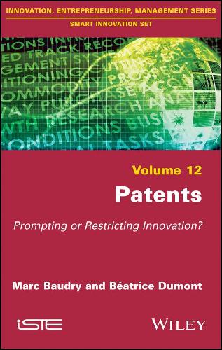 Patents: Prompting or Restricting Innovation?: 12 (Smart Innovation Set)