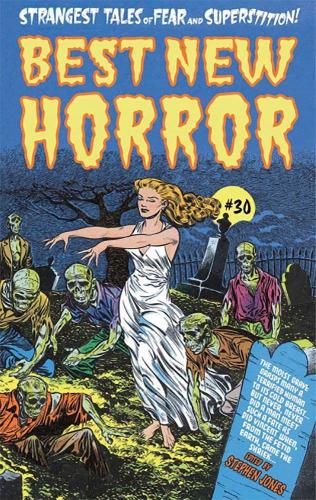 Best New Horror #30 [Trade Paperback]