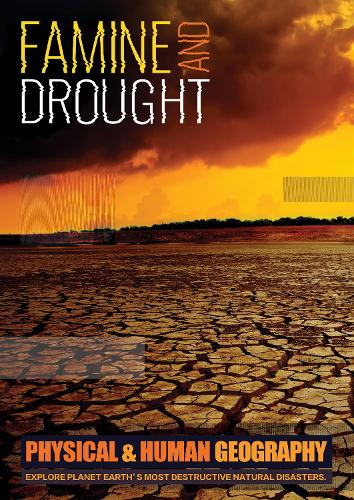 Famine & Drought (Physical & Human Geography)