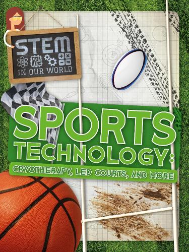 Sports technology (STEM In Our World)