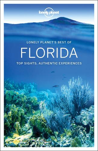 Lonely Planet Best of Florida (Travel Guide)