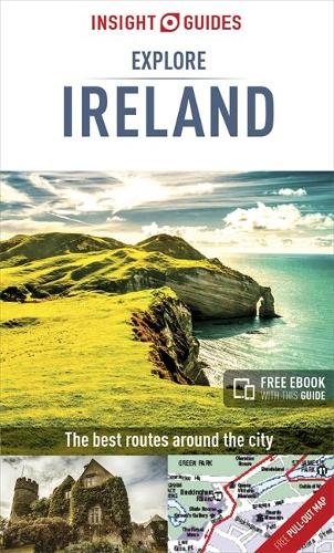 Insight Guides Explore Ireland (Travel Guide with Free eBook) (Insight Explore Guides)