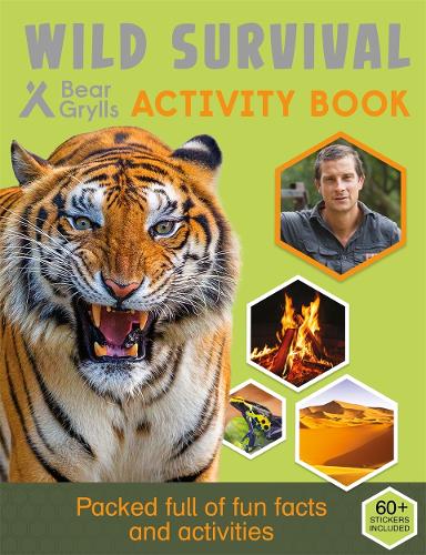 Bear Grylls Sticker Activity: Wild Survival (Bear Grylls Activity)