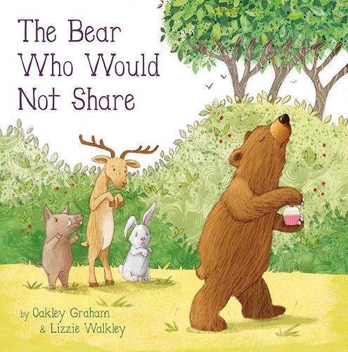 The Bear Who Would Not Share (Picture Storybooks)