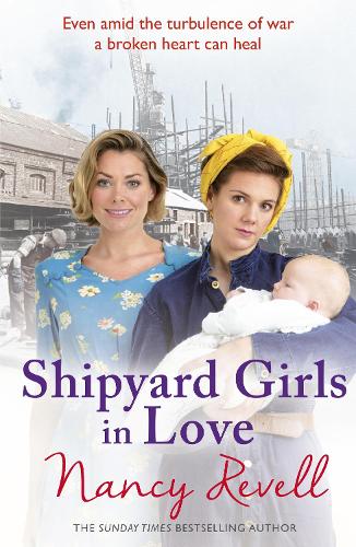 Shipyard Girls in Love (The Shipyard Girls Series)