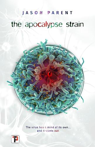 The Apocalypse Strain (Fiction Without Frontiers)