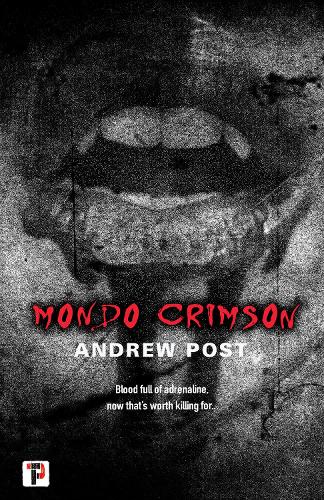 Mondo Crimson (Fiction Without Frontiers)