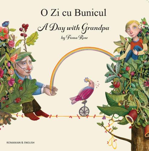 A Day with Grandpa Romanian and English