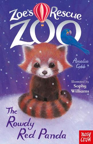 Zoe's Rescue Zoo: The Rowdy Red Panda