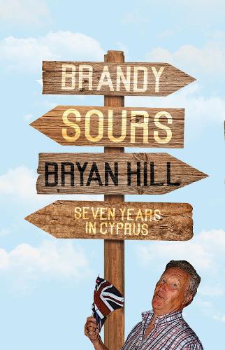 Brandy Sours: Seven Years in Cyprus