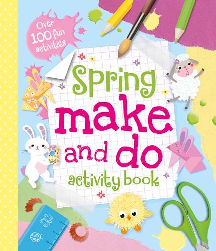 Spring Activity Book Make and Do (Kids Art Series)
