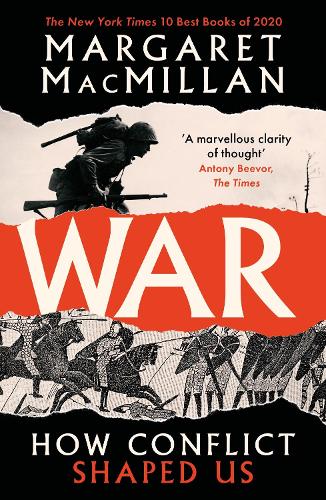 War: How Conflict Shaped Us