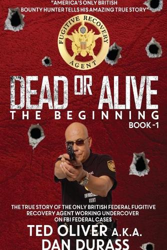 Dead or Alive Book One: The Beginning