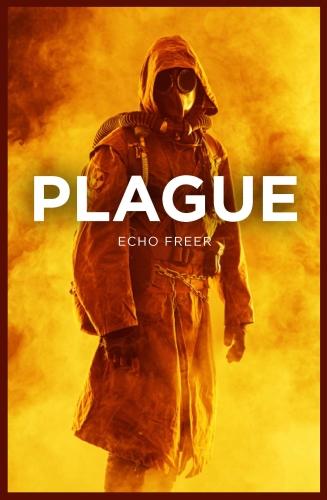 Plague (YA READS II)