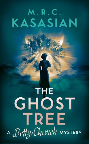 The Ghost Tree (A Betty Church Mystery)