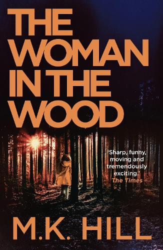 The Woman in the Wood (Sasha Dawson Thriller)