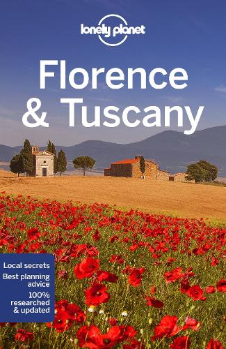 Lonely Planet Florence & Tuscany (Travel Guide)