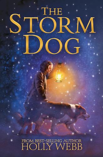 The Storm Dog (Winter Animal Stories)