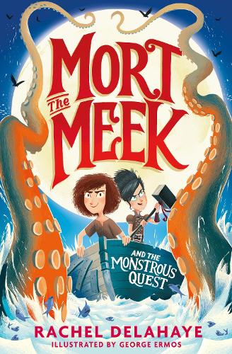 Mort the Meek and the Monstrous Quest: 2 (Mort the Meek, 2)