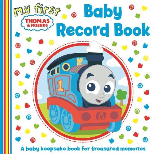 My First Thomas & Friends: Baby Record Book (Baby Record Book MFT)