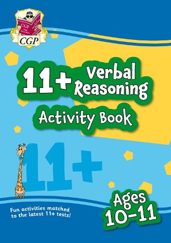 New 11+ Activity Book: Verbal Reasoning - Ages 10-11