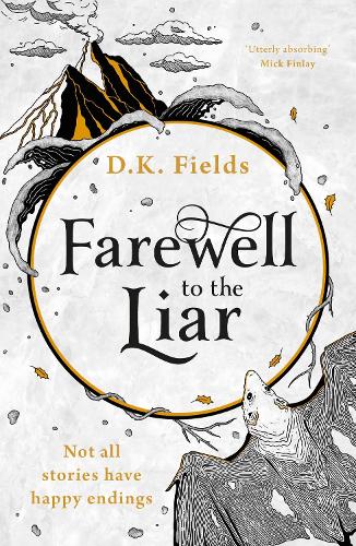 Farewell to the Liar: Volume 3 (Tales of Fenest)