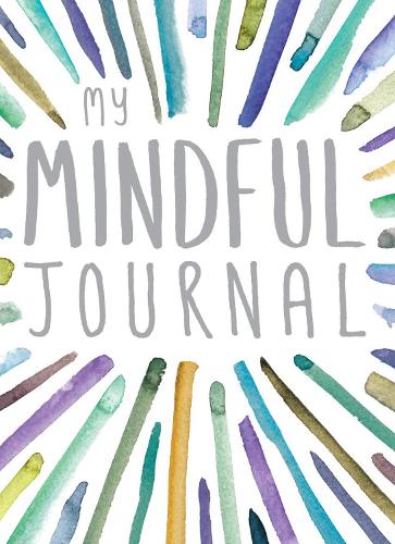 My Mindful Journal (Journals)