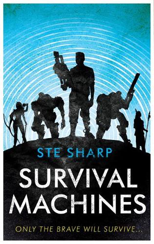 Survival Machines (The Origin Trilogy): 2
