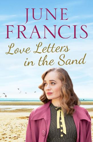 Love Letters in the Sand: A family saga set in 1950s Liverpool