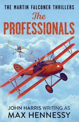 The Professionals: 2 (The Martin Falconer Thrillers)