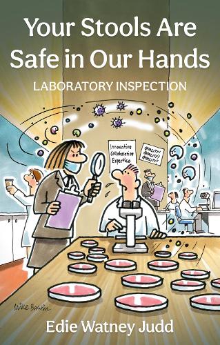 Your Stools Are Safe in Our Hands: Laboratory Inspection