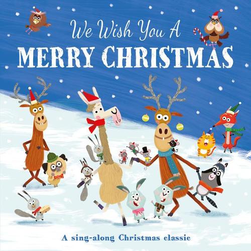 We Wish You a Merry Christmas (Picture Storybooks)