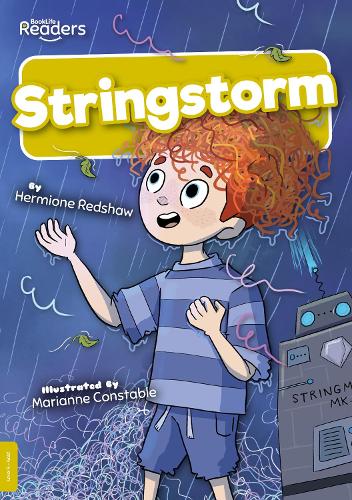 Stringstorm (BookLife Readers)