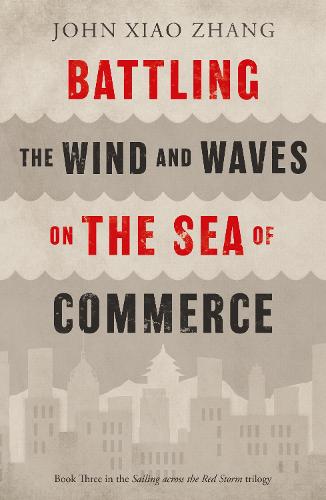 Battling the Wind and Waves on the Sea of Commerce