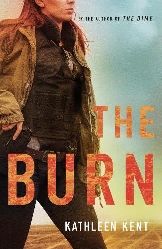 The Burn (Betty Rhyzyk)