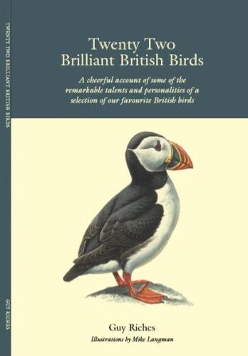 Twenty Two Brilliant British Birds (Twenty Two Bird Books)