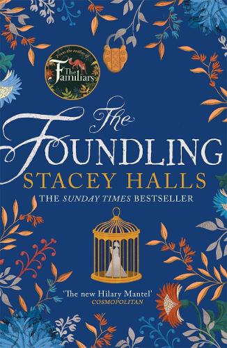 The Foundling: From the author of The Familiars, Sunday Times bestseller and Richard & Judy pick