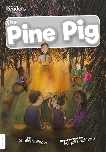 The Pine Pig (BookLife Readers)