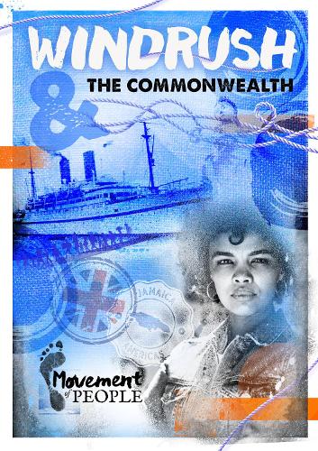 Windrush and the Commonwealth (Movement of People)