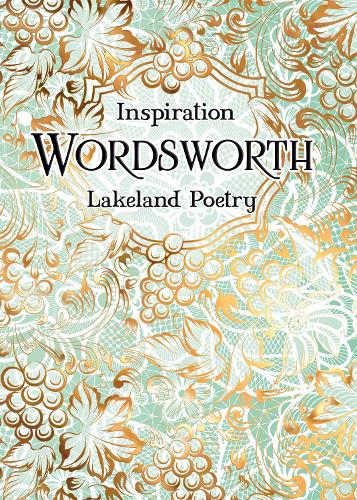 Wordsworth: Lakeland Poetry (Verse to Inspire)