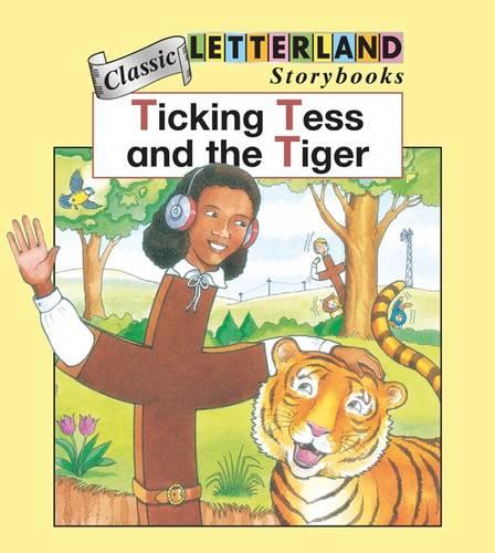 Letterland Storybooks - Ticking Tess (Classic Letterland Storybooks)